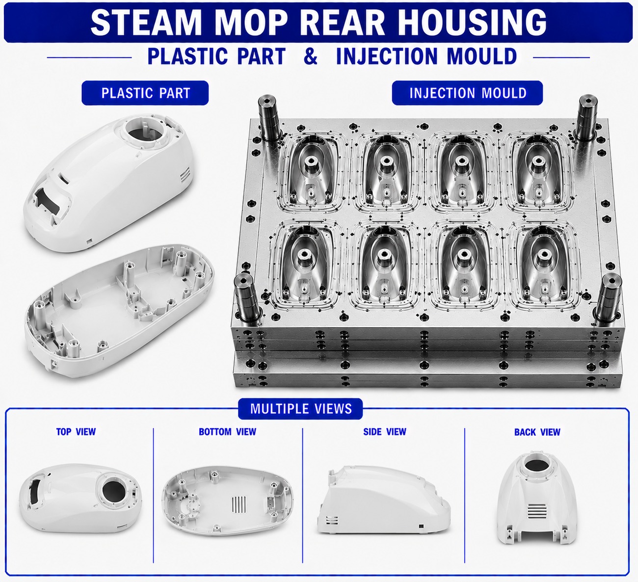Steam Mop Plastic Rear Housing Mould and Moulding Service